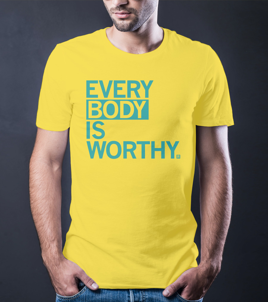 Bieda Every Body Is Worthy T-Shirt