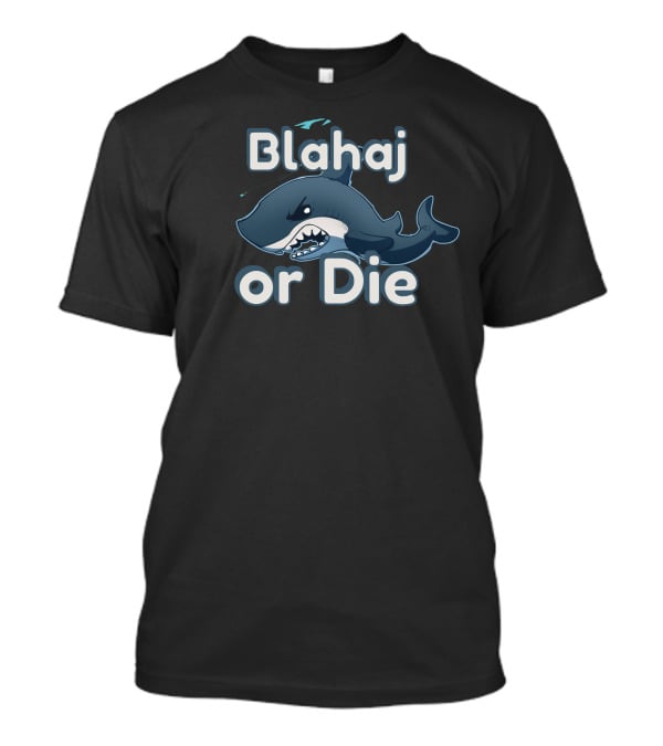 Blahaj Or Die Angry Shark T-Shirt