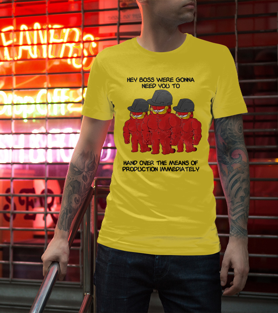 Hey Boss Were Gonna Need You To Hand Over The Means Of Production Immediately Buff Cartoon Character Trio Initiative T-Shirt