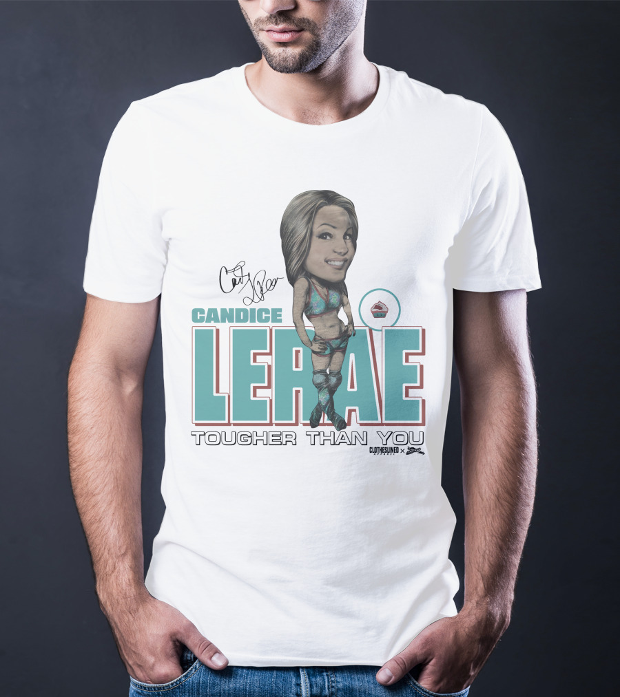 Candice Lerae Tougher Than You Clotheslined X Dynamite Kid Caricature T-Shirt