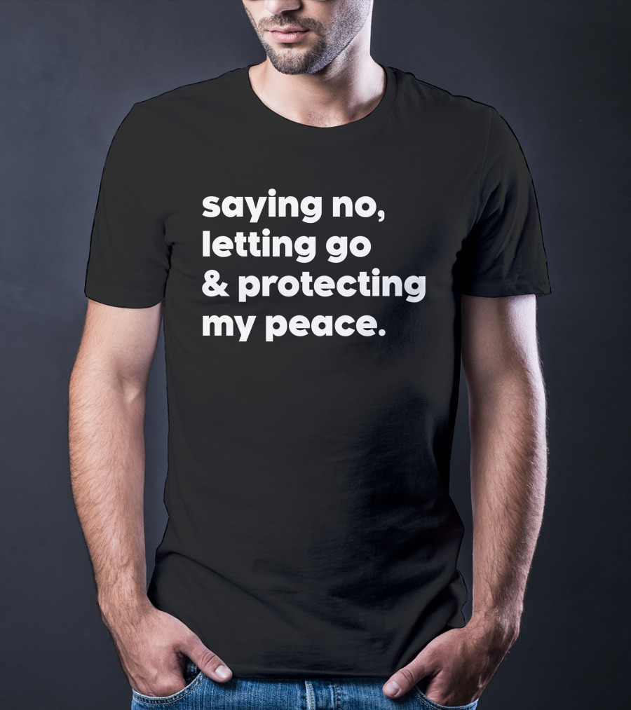 Mahogany Mommies Saying No Letting Go Protecting My Peace T-Shirt