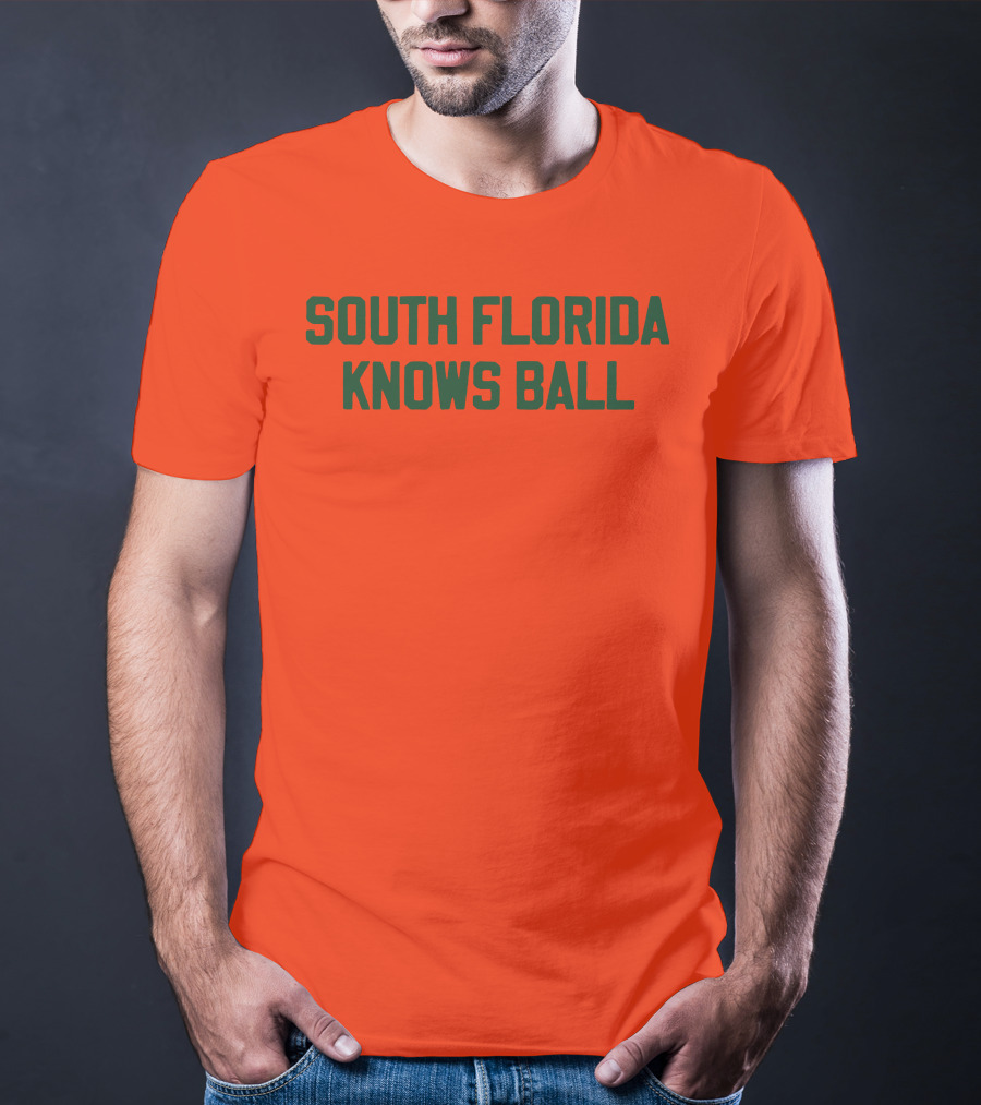 South Florida Knows Ball Bold Green Text On Orange T-Shirt