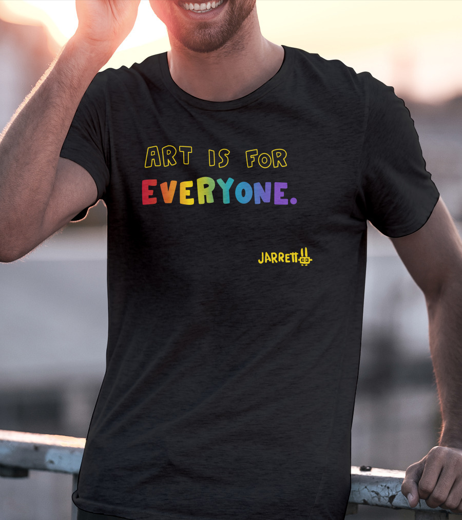 Art Is For Everyone Jarrett T-Shirt