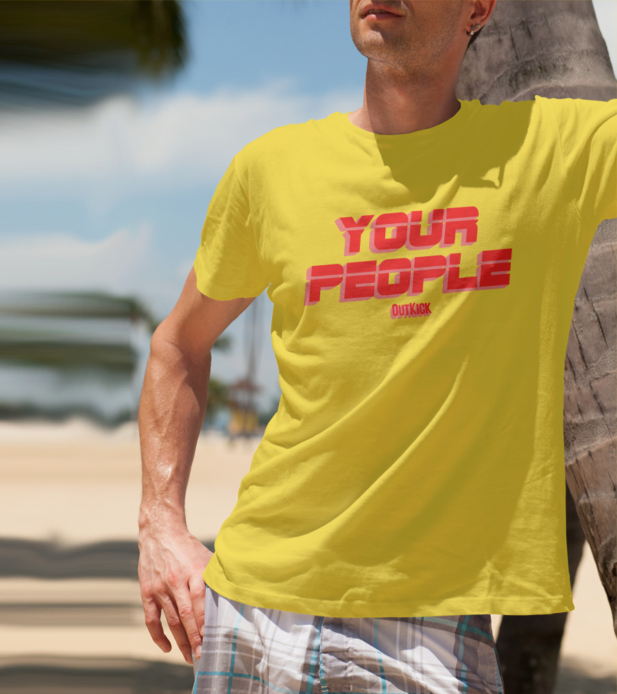 Your People Outkick Red Text T-Shirt