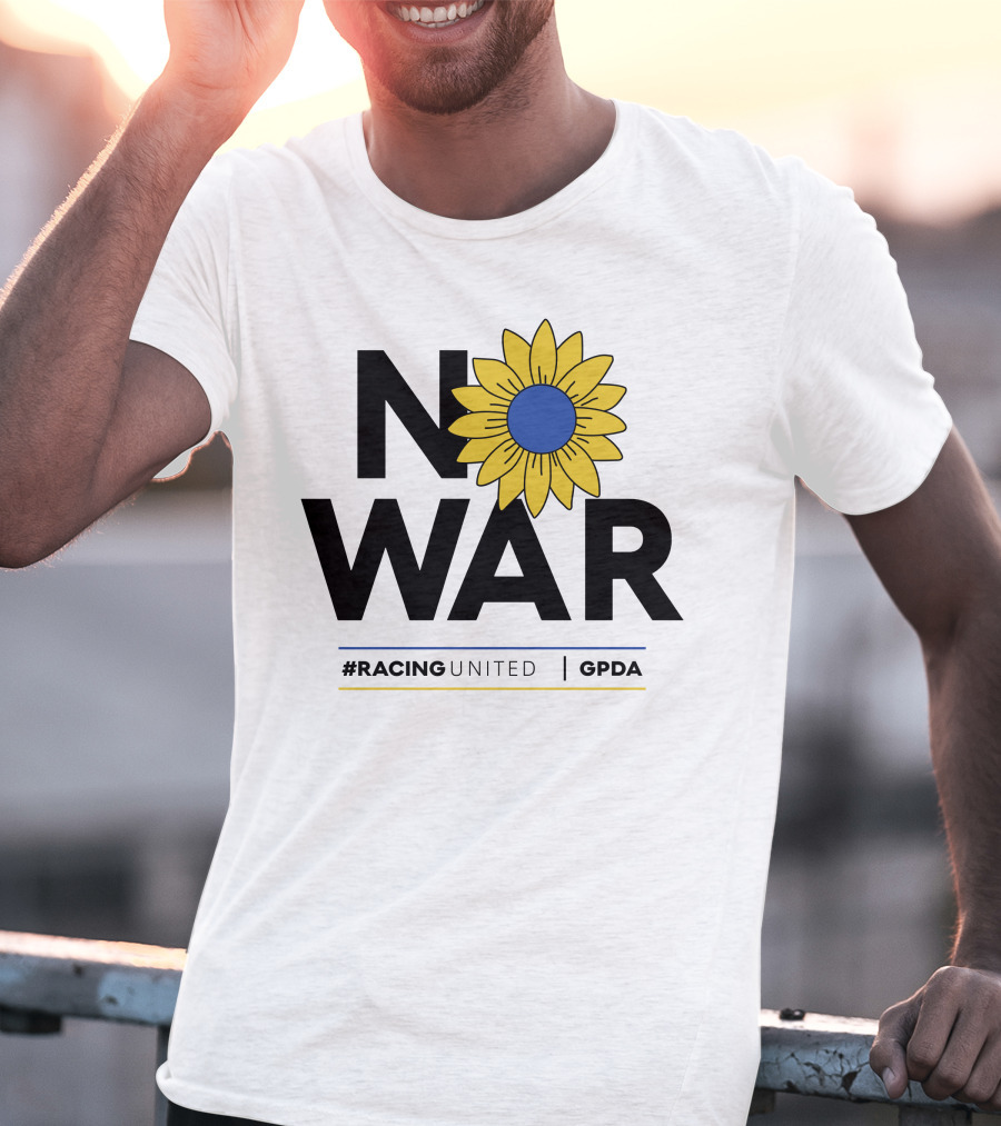 F1 Drivers No War Sunflower RacingUnited GPDA T-Shirt