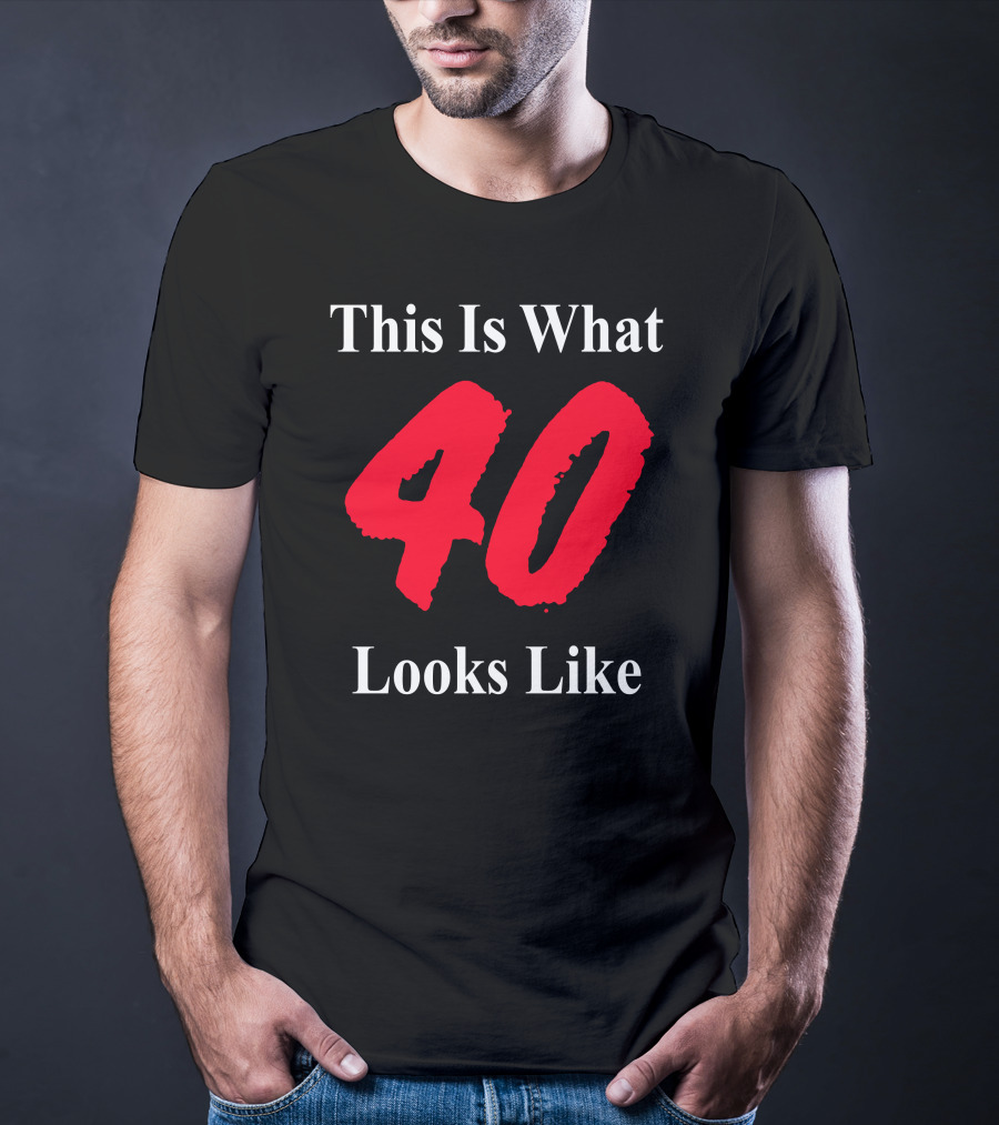 Samm Levine This Is What 40 Looks Like Bold Red Forty T-Shirt