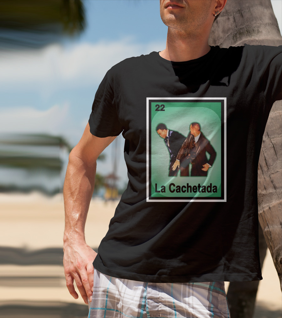La Cachetada Loteria 22 T-Shirt