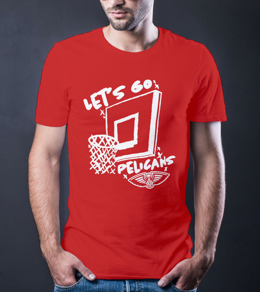 Let's Go Pelicans Basketball Hoop T-Shirt
