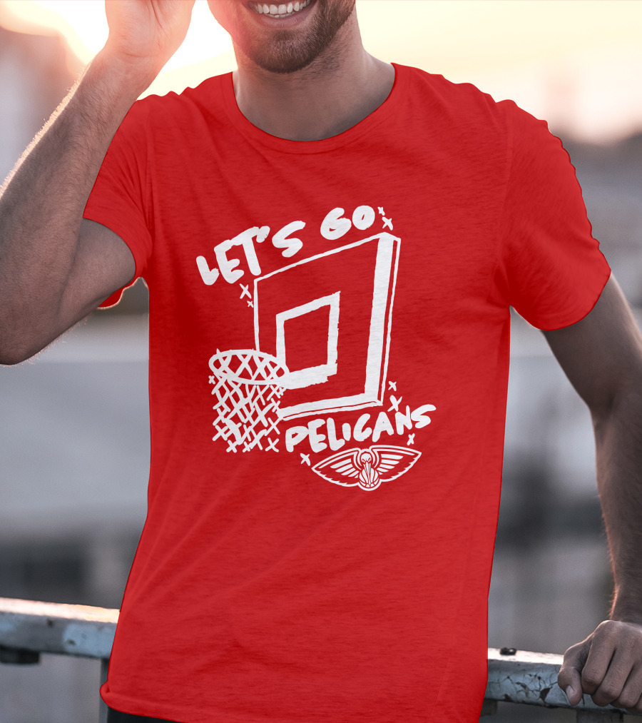 Let's Go Pelicans Basketball Hoop T-Shirt
