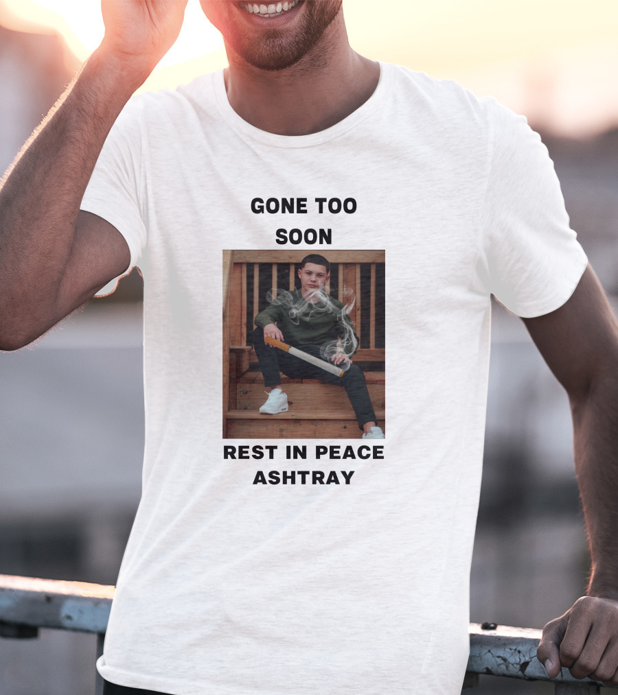 Gone Too Soon Javon Walton Rest In Peace Ashtray T-Shirt