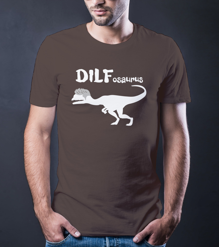 Fossil Daddy Store DILFosaurus Dilophosaurus Fossil Daddy T-Shirt
