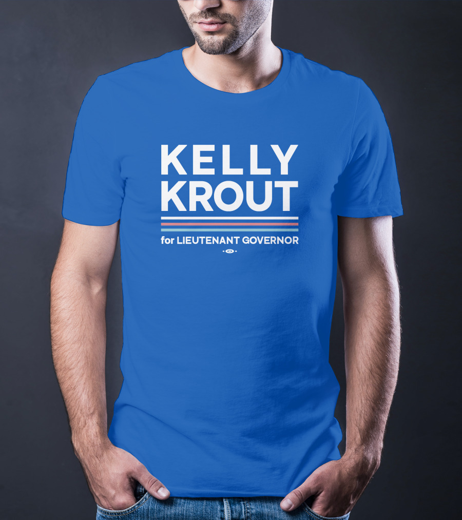 Kelly Krout For Lieutenant Governor Campaign Blue T-Shirt