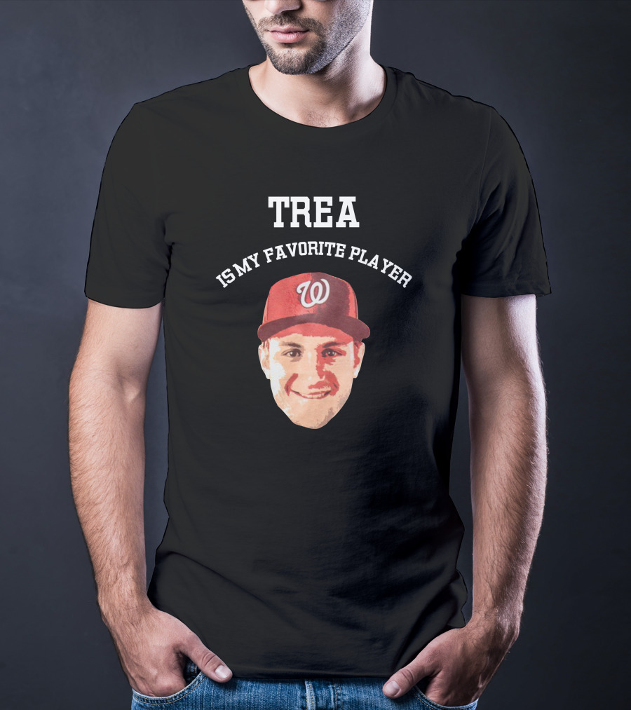 Trea Is My Favorite Player Washington Nationals Fan Adrienne Fox T-Shirt