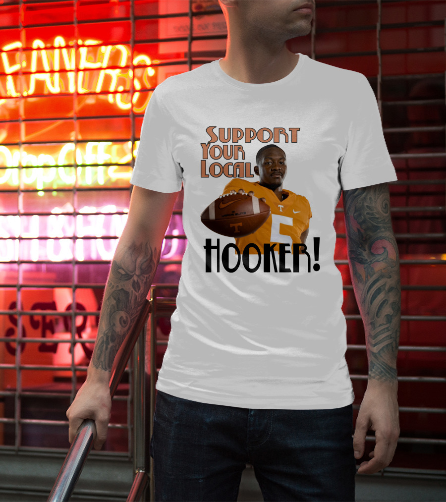 Hendon Hooker Support Your Local Hooker Tennessee Volunteers Football T-Shirt