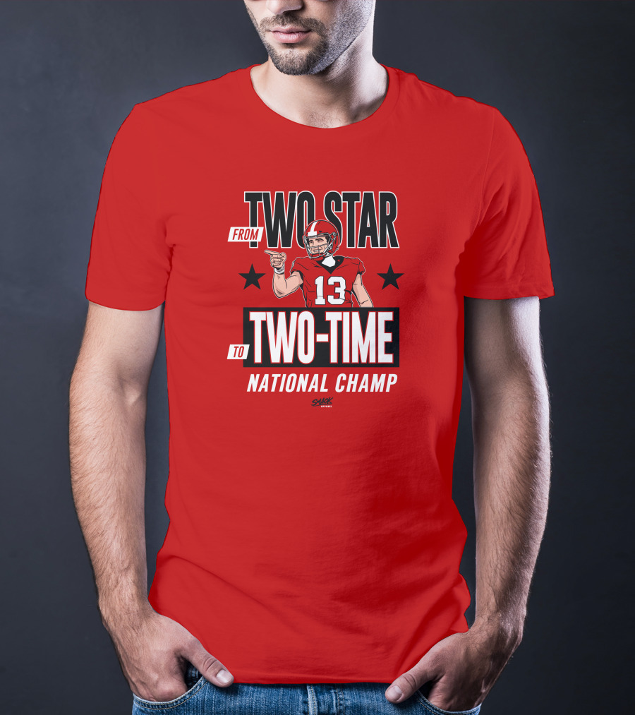 From Two Star To Two-Time National Champ Football Player Number 13 T-Shirt