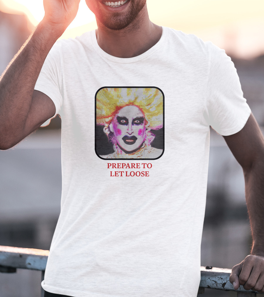 Prepare To Let Loose Dramatic Expression T-Shirt