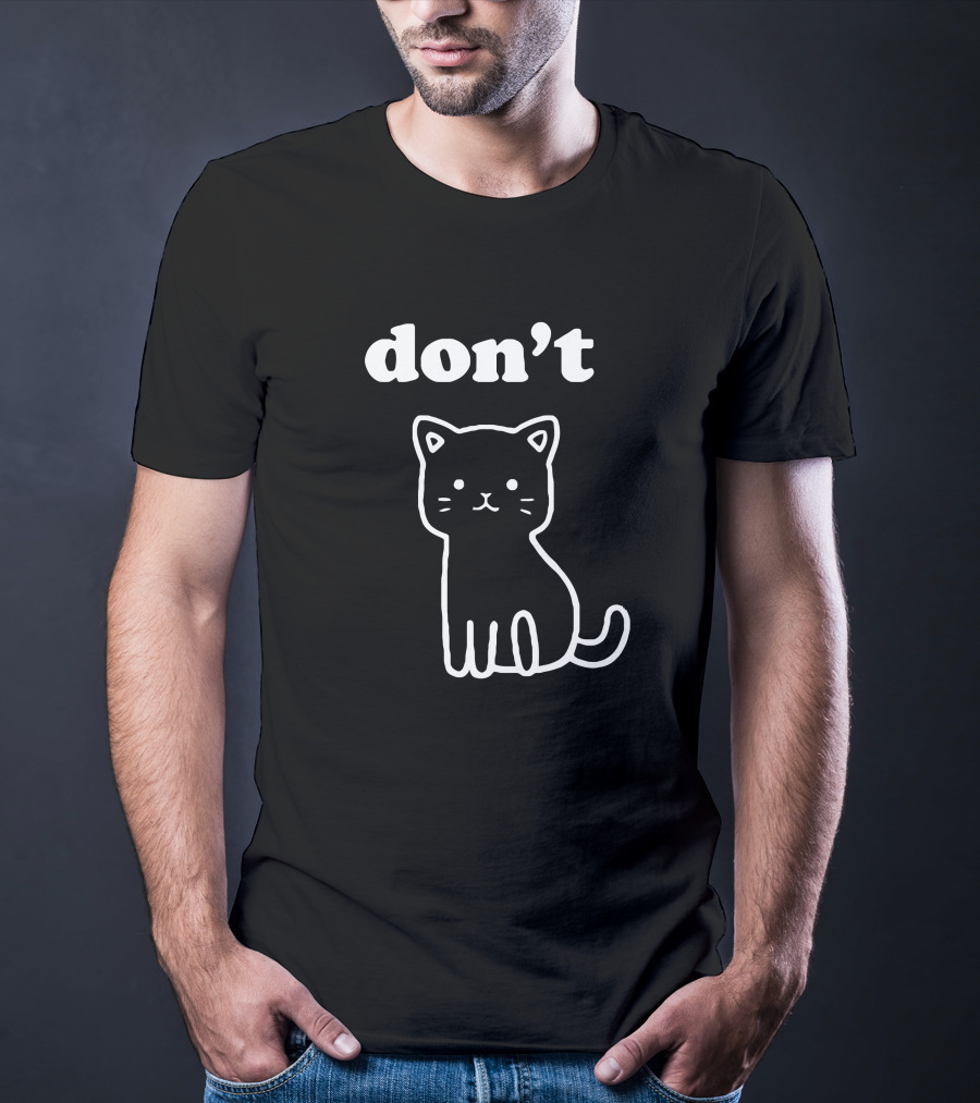 Don't Kitty Cute Cat Outline T-Shirt