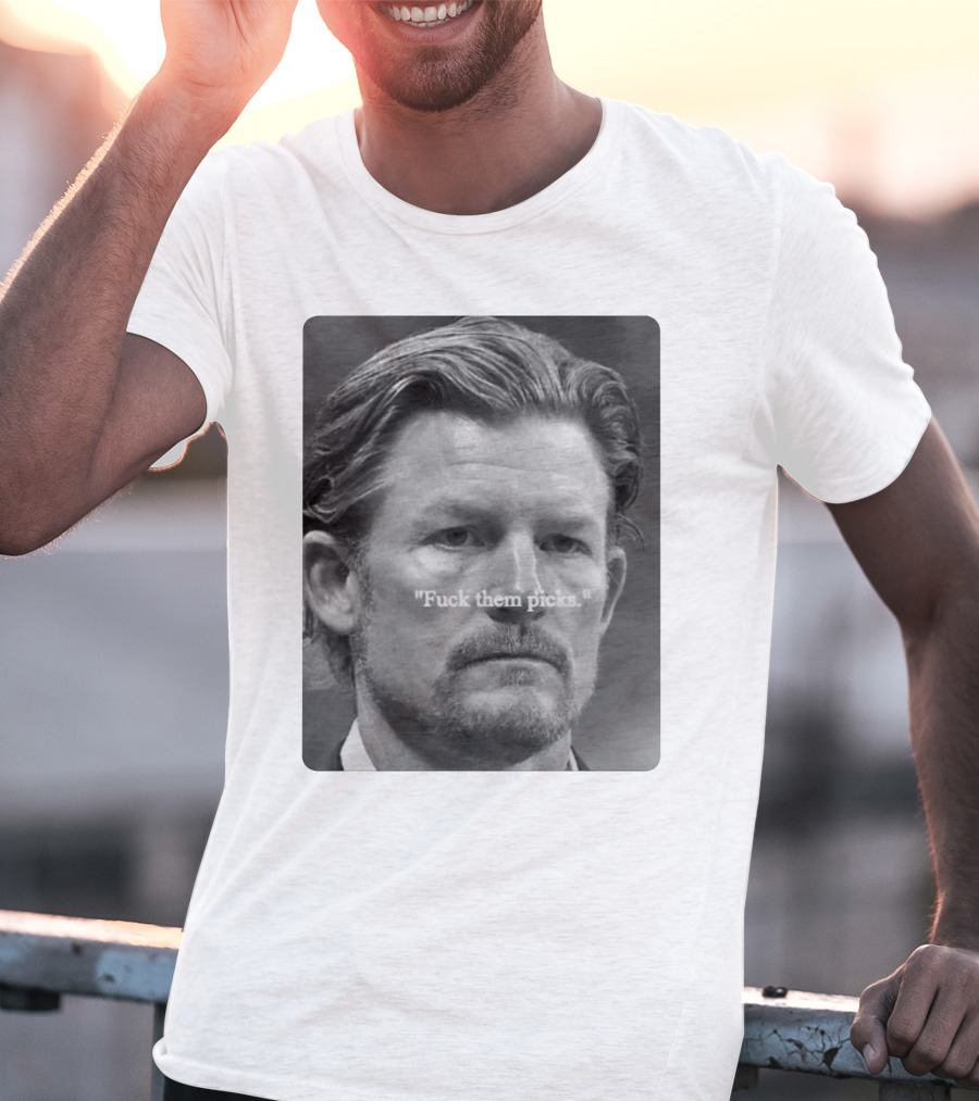 Les Snead 'Fuck Them Picks' T-Shirt