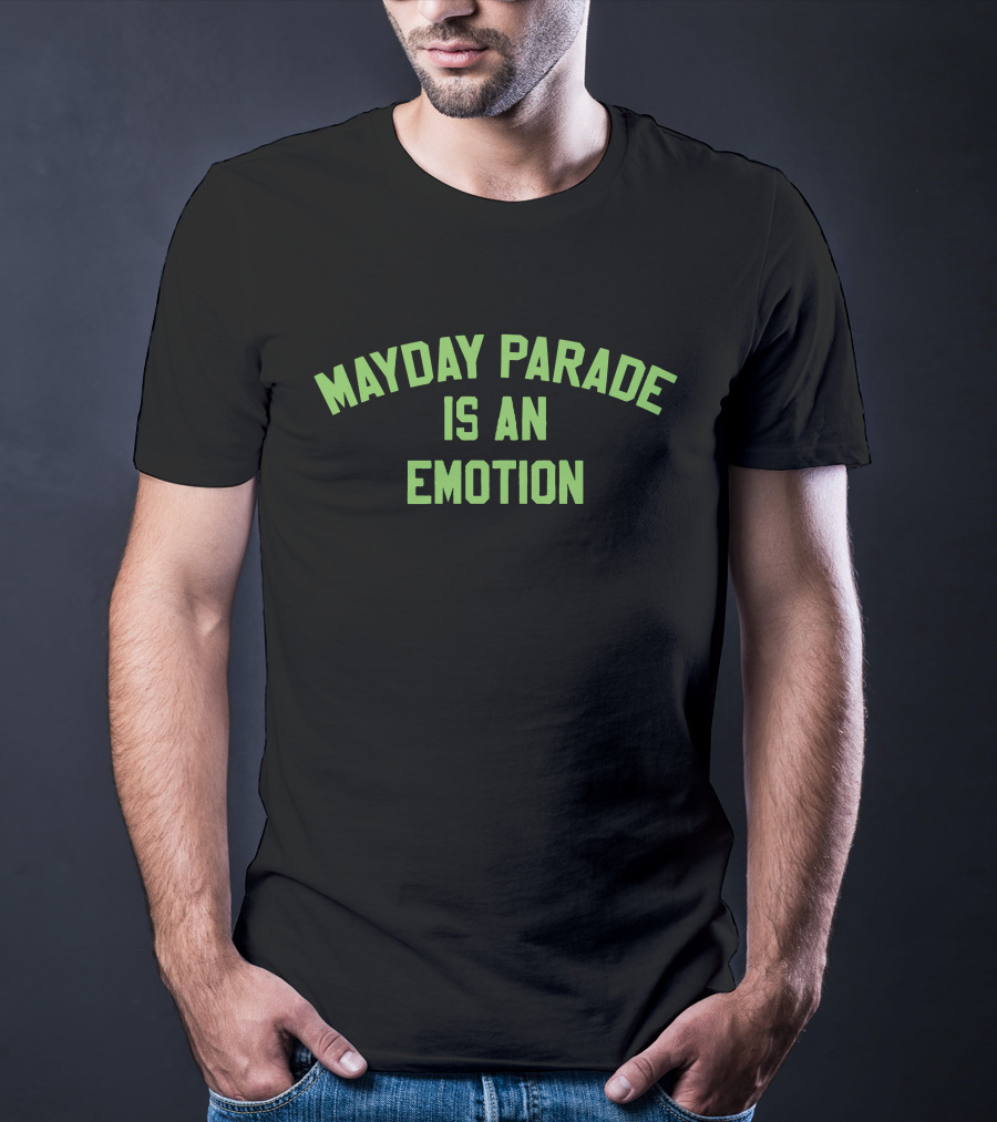 Mayday Parade Is An Emotion Merch T-Shirt