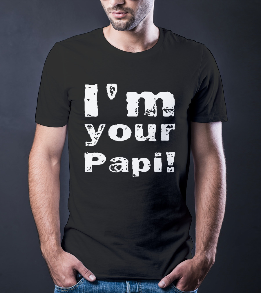 I'm Your Papi Retro T-Shirt