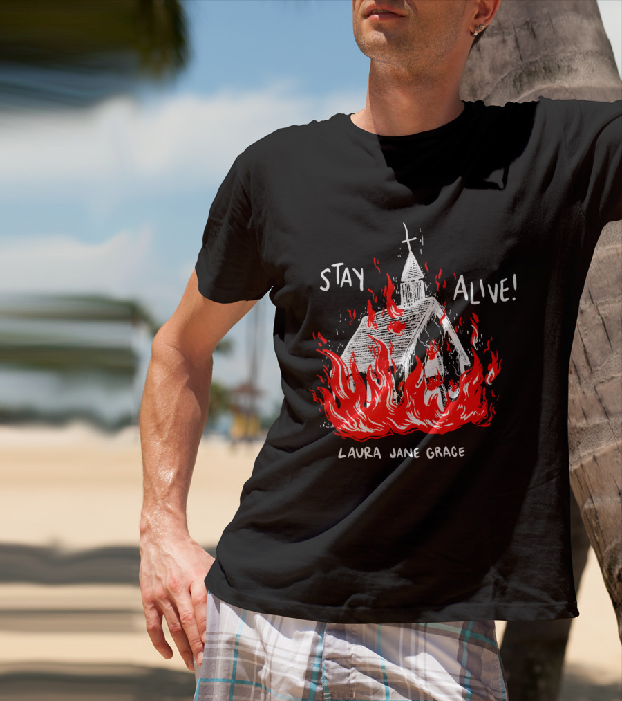Stay Alive Church Laura Jane Grace Flaming Chapel T-Shirt