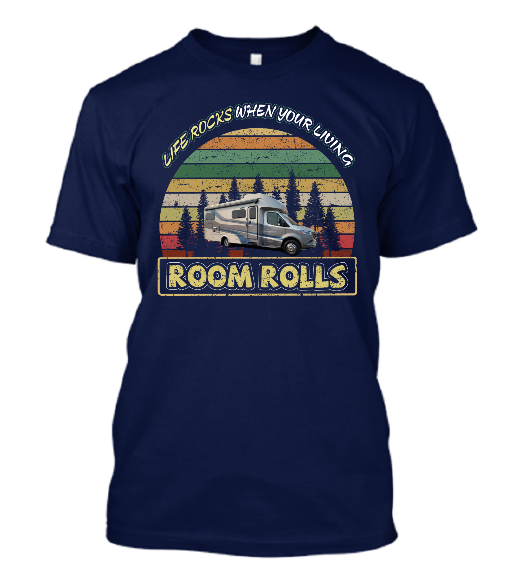 LIFE ROCKS WHEN YOUR LIVING ROOM ROLLS Tiffin Wayfarer 25LW T-Shirt