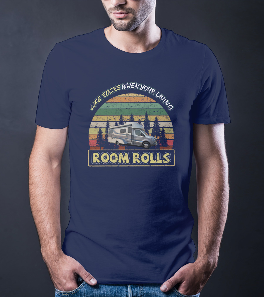 LIFE ROCKS WHEN YOUR LIVING ROOM ROLLS Tiffin Wayfarer 25LW T-Shirt
