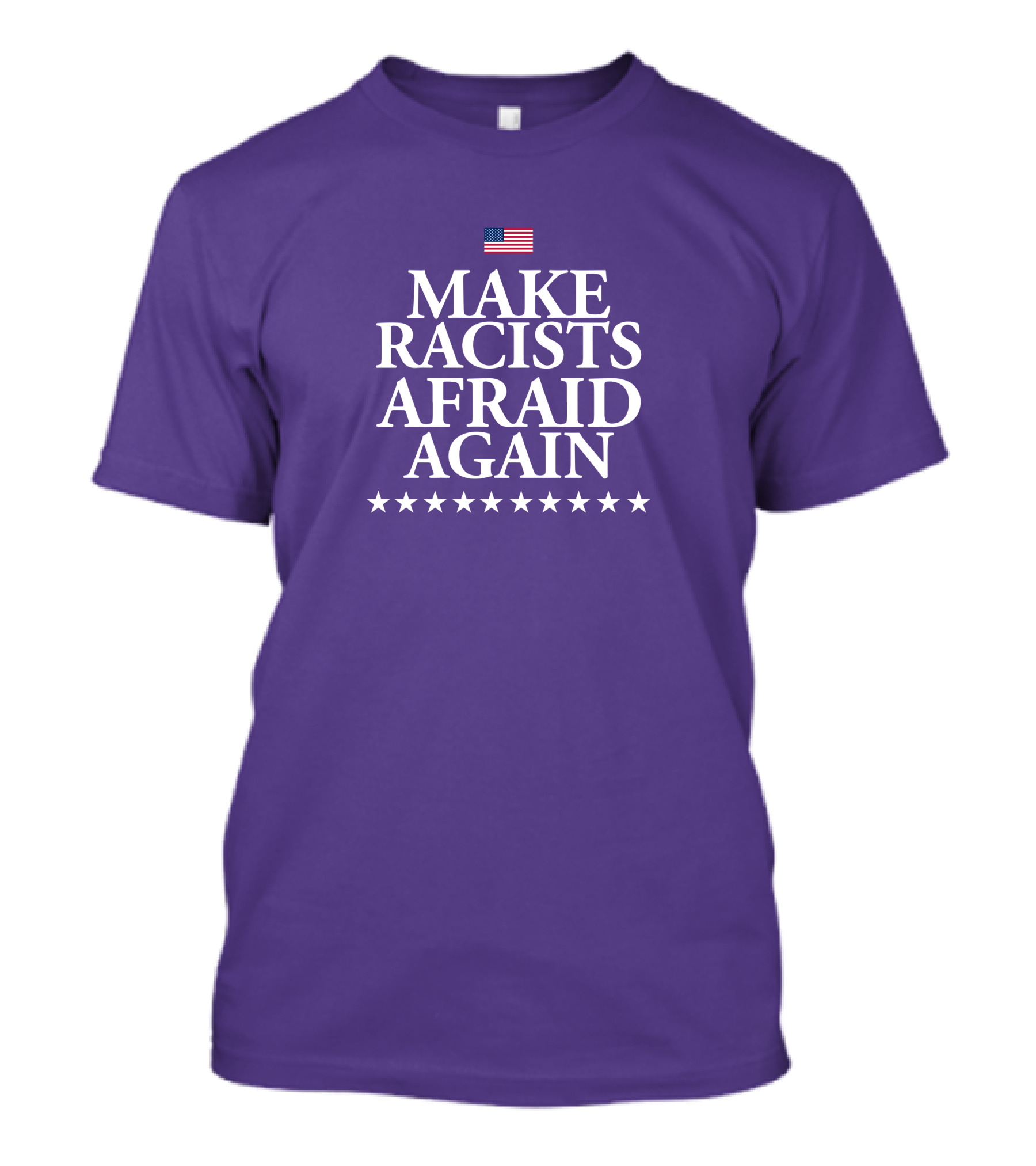 Lady On The Prairie USA Make Racists Afraid Again Dave American Flag Stars T-Shirt