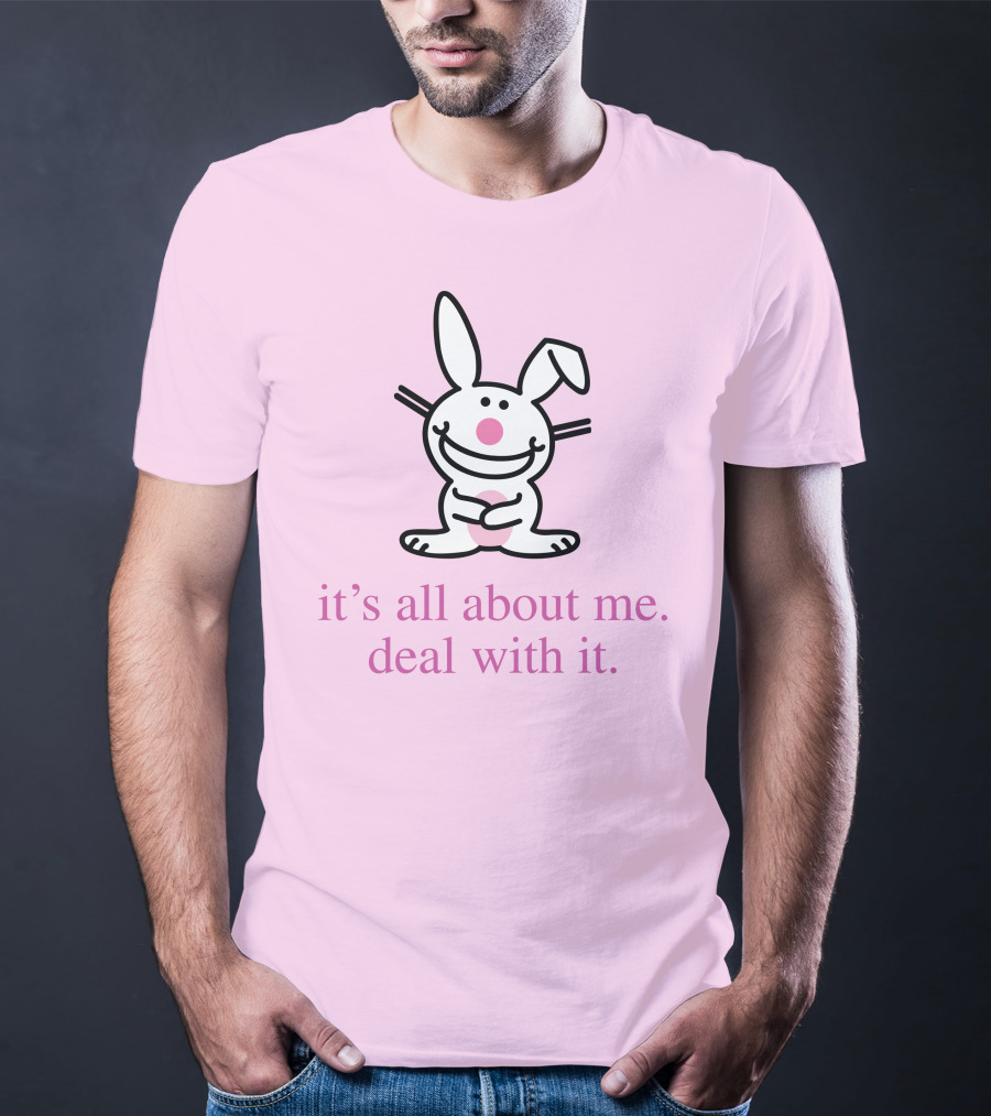 Emi It's All About Me Deal With It Happy Bunny T-Shirt