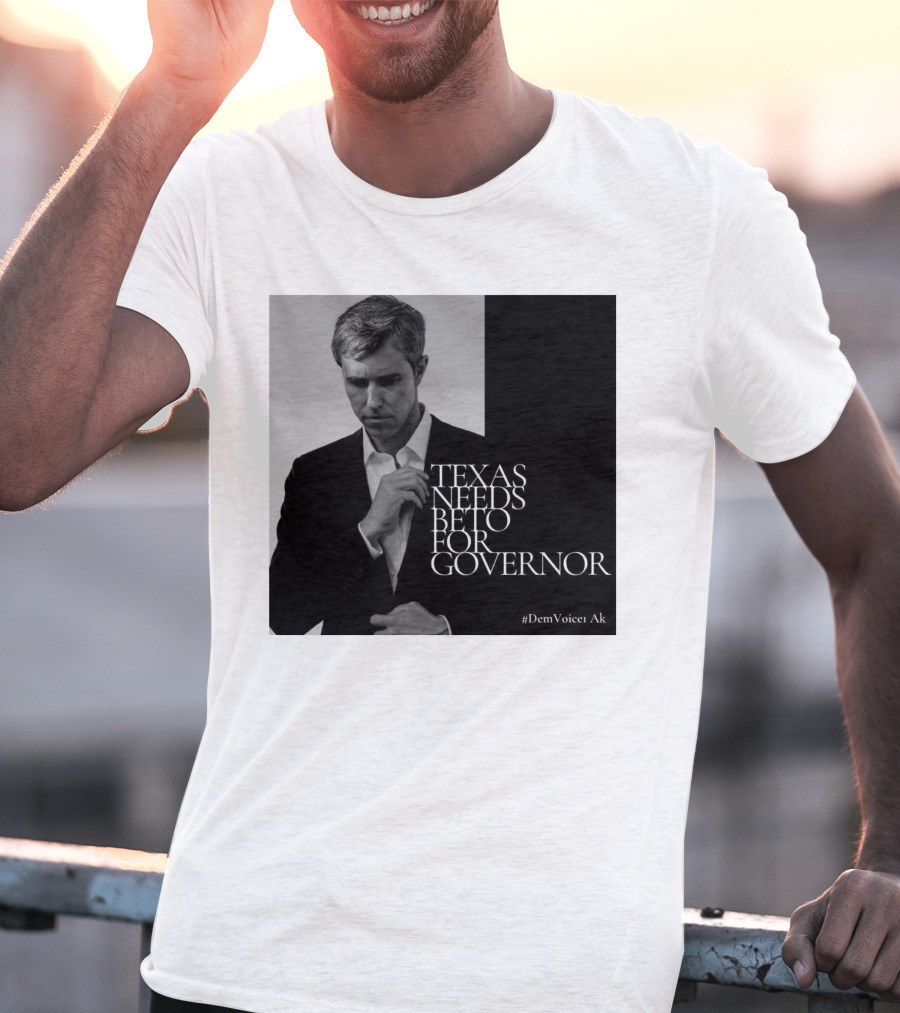 Texas Needs Beto For Governor #DemVoice1 Ak T-Shirt