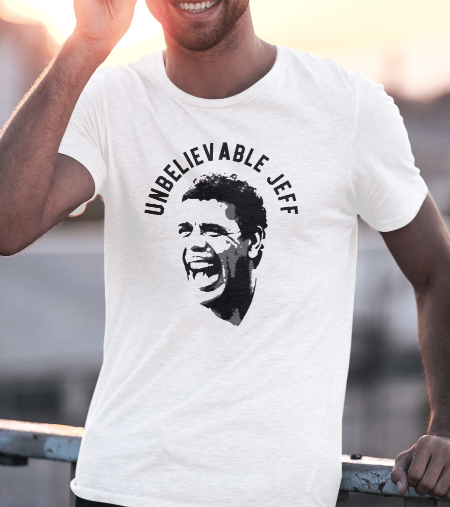 Unbelievable Jeff Iconic Laughing Face T-Shirt