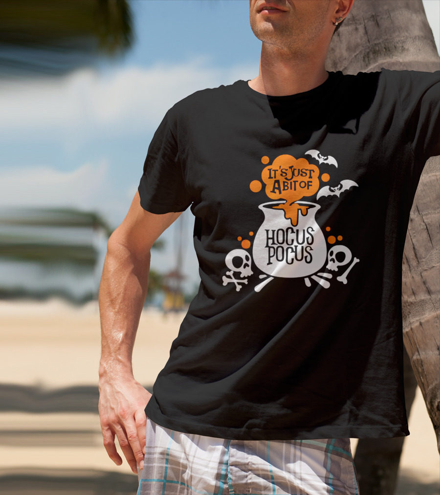 It's Just A Bit Of Hocus Pocus With Bats And Skulls Halloween T-Shirt