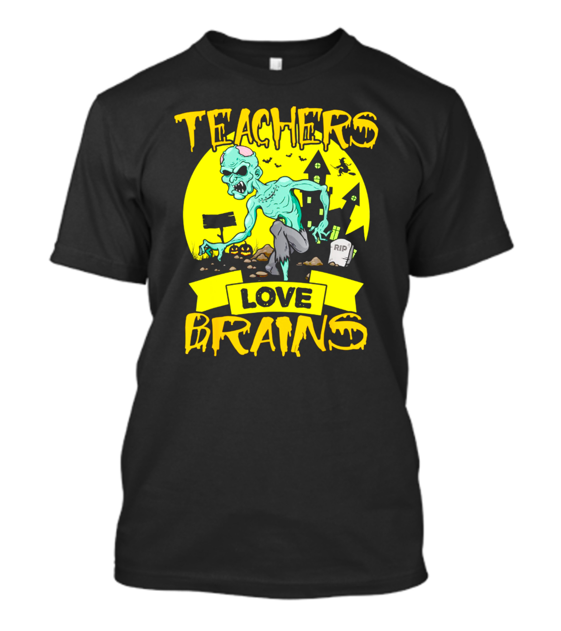 Teachers Love Brains Zombie Halloween Theme With Haunted Houses And Graveyard Background T-Shirt