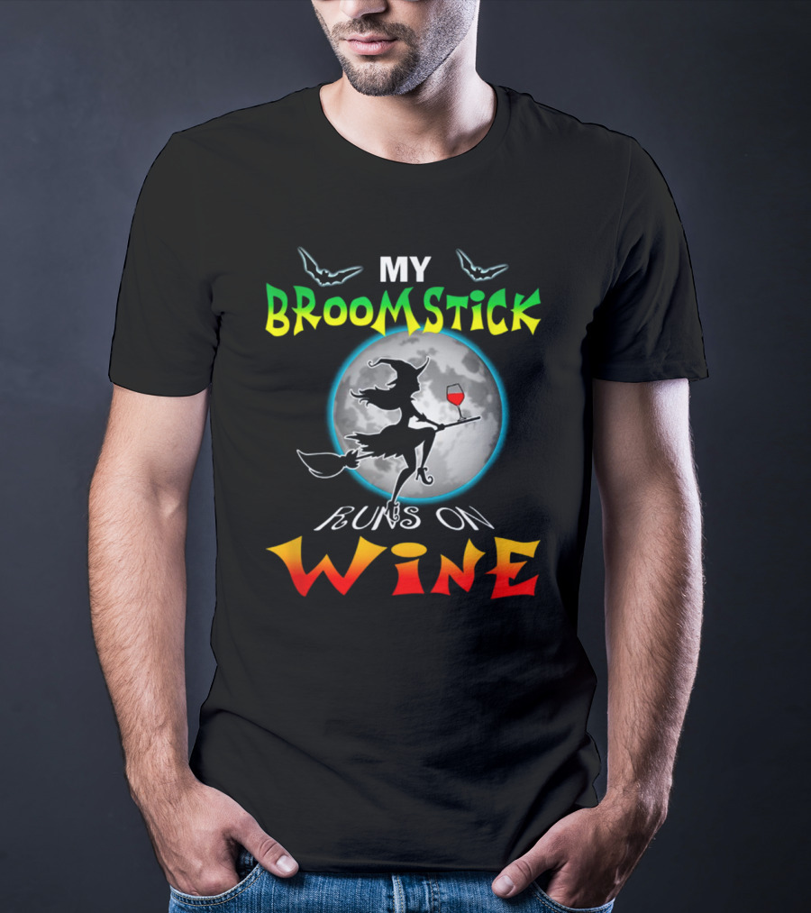 My Broomstick Runs On Wine Halloween Wine Lover Moon And Witch T-Shirt