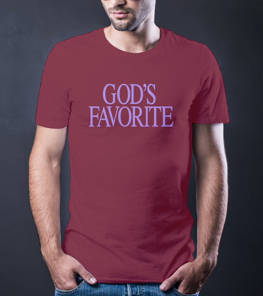 God's Favorite T-Shirt