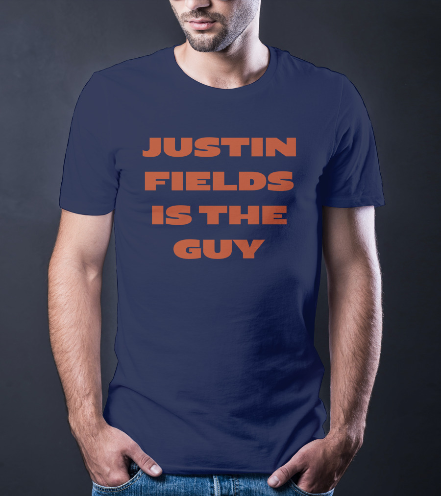 Justin Fields Is The Guy T-Shirt