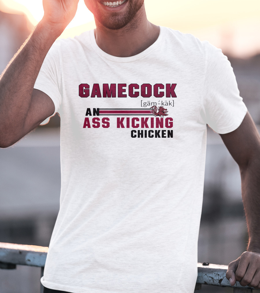 Gamecock Ass Kicking Chicken Rooster Mascot Gam-käk Definition T-Shirt
