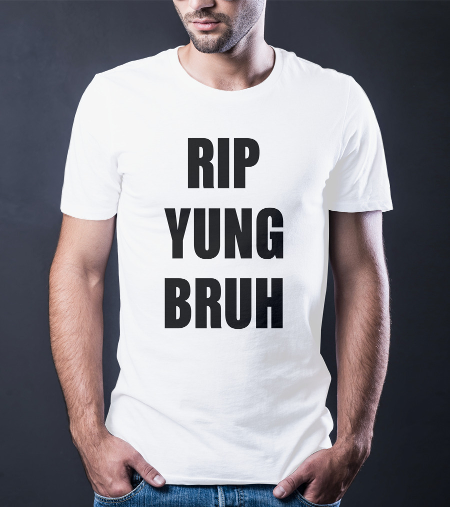 RIP Yung Bruh Lil Tracy T-Shirt