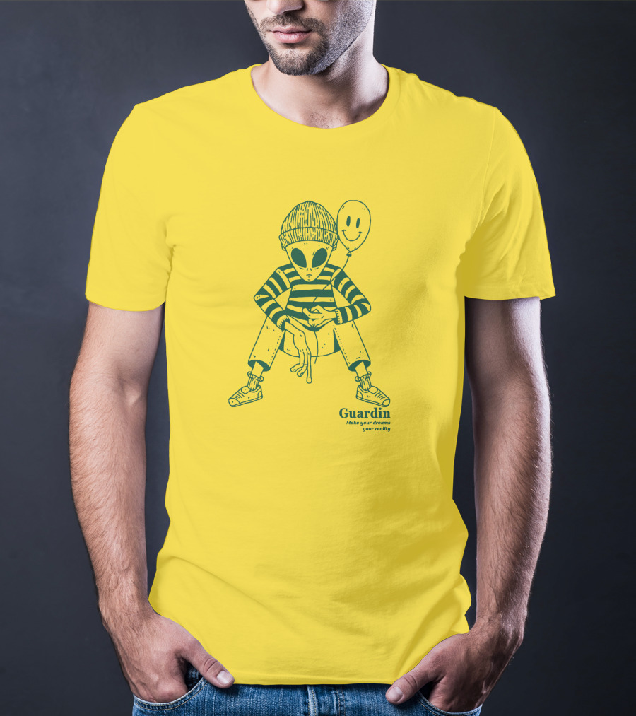Guardin Alien Make Your Dreams Your Reality T-Shirt