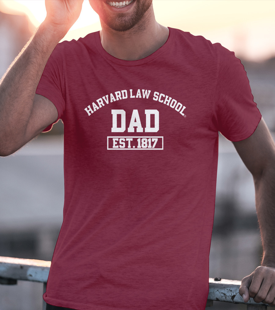 Harvard Law School Dad Est 1817 Aiden Thomas T-Shirt