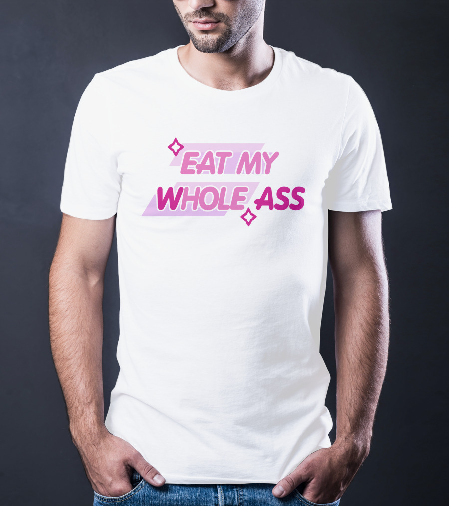 Glizzy GaymerTTV Eat My Whole Ass Streamelements Store Bold Text With Star Accents T-Shirt
