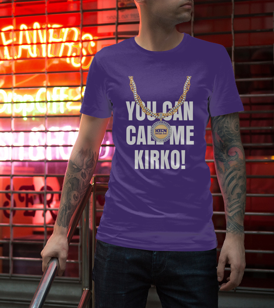 KFAN Sports Radio You Can Call Me Kirko T-Shirt