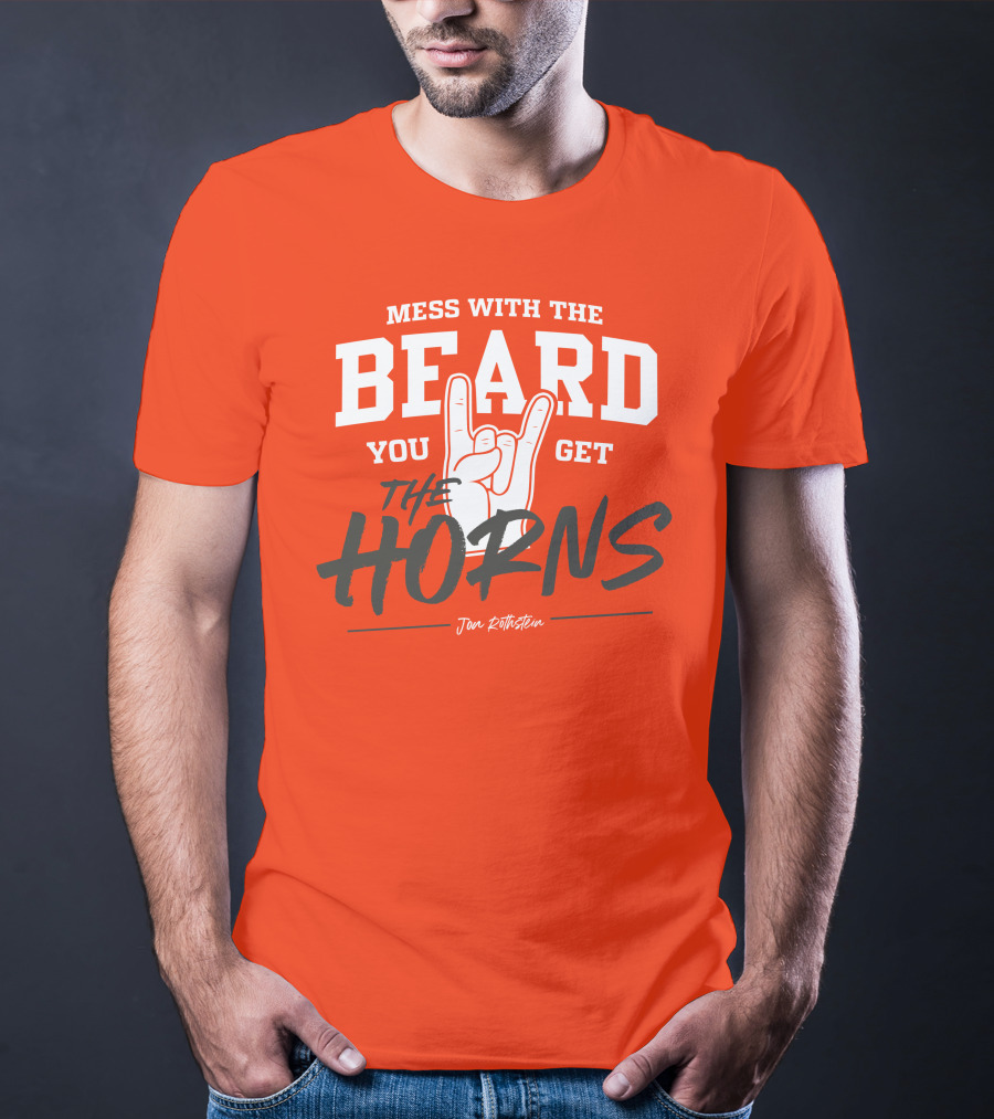 Mess With The Beard You Get The Horns Jon Rothstein T-Shirt