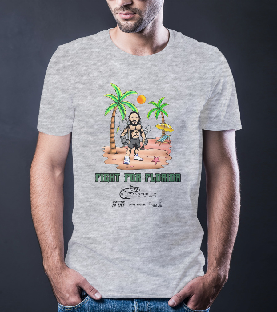 Fight For Florida Wrestling Is Life With VaynerSports Guida Gillz And Thrillz T-Shirt
