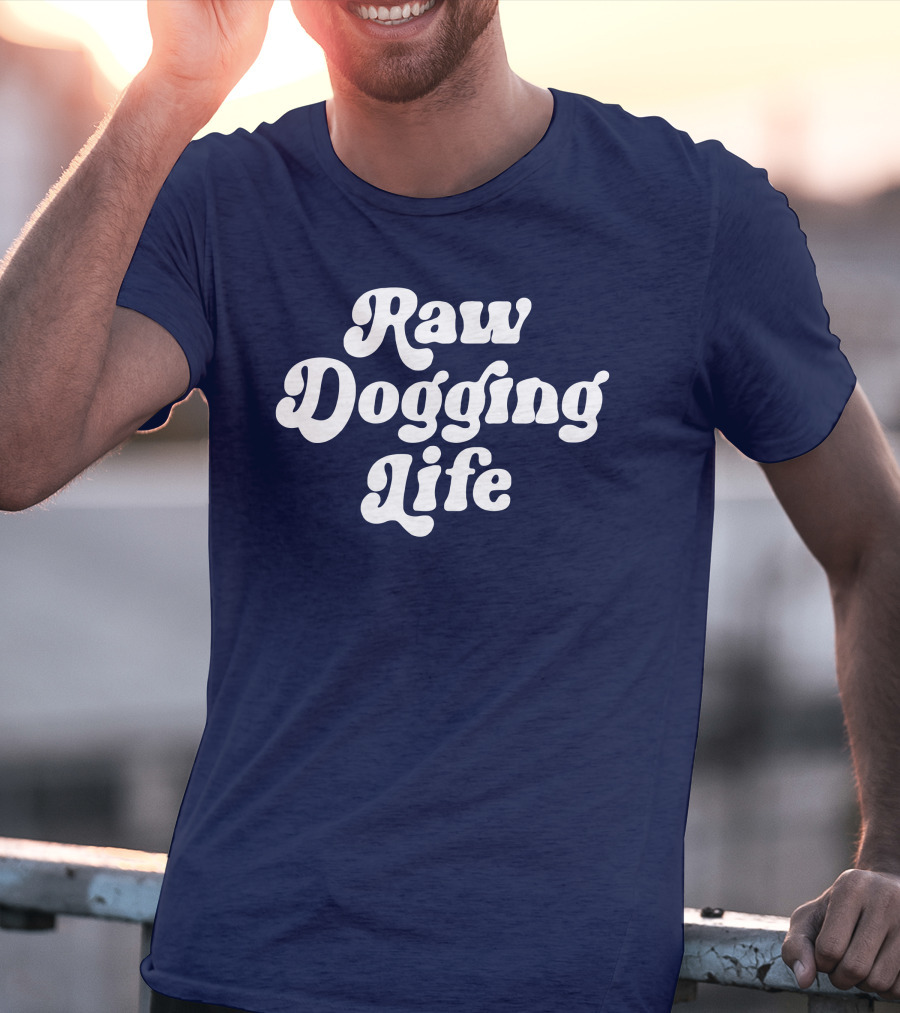 Raw Dogging Life White Retro Font Navy T-Shirt