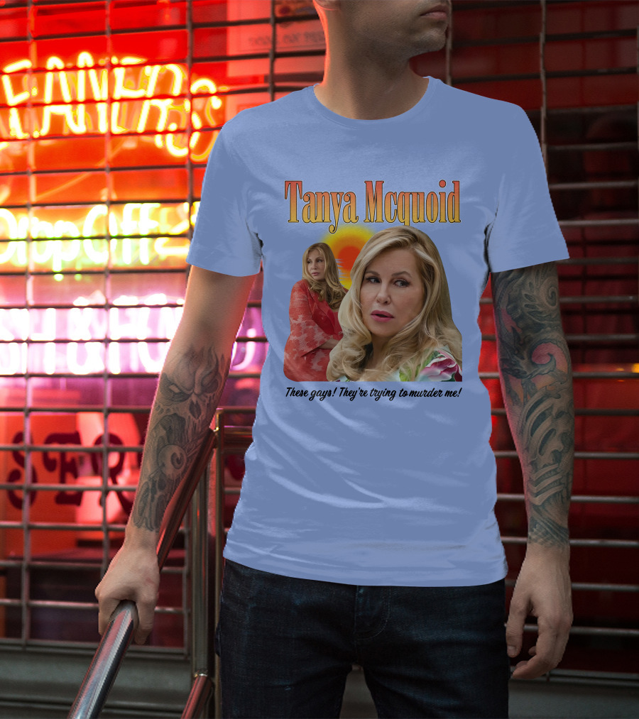 Tanya Mcquoid These Gays They're Trying To Murder Me Retro Sunset T-Shirt