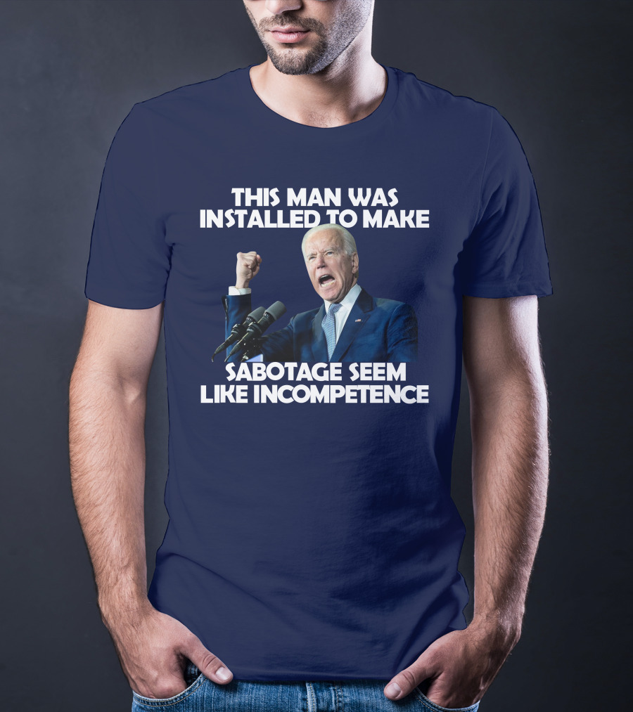 This Man Was Installed To Make Sabotage Seem Like Incompetence Fist Raised With Microphones T-Shirt
