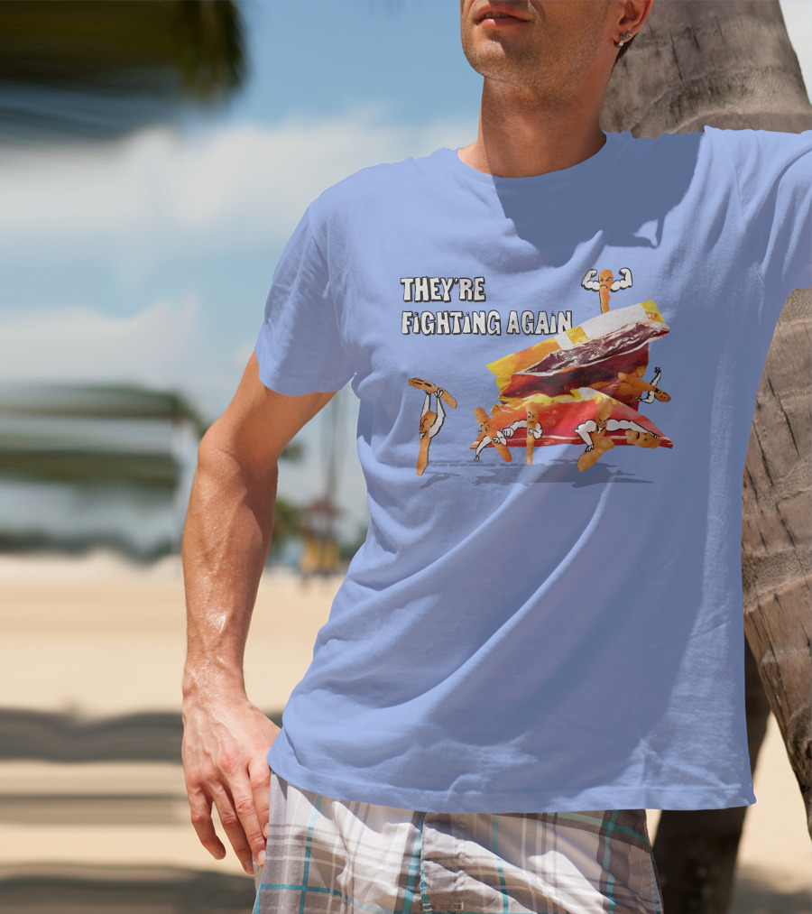 They're Fighting Again Pretzel Snack Showdown Fun T-Shirt
