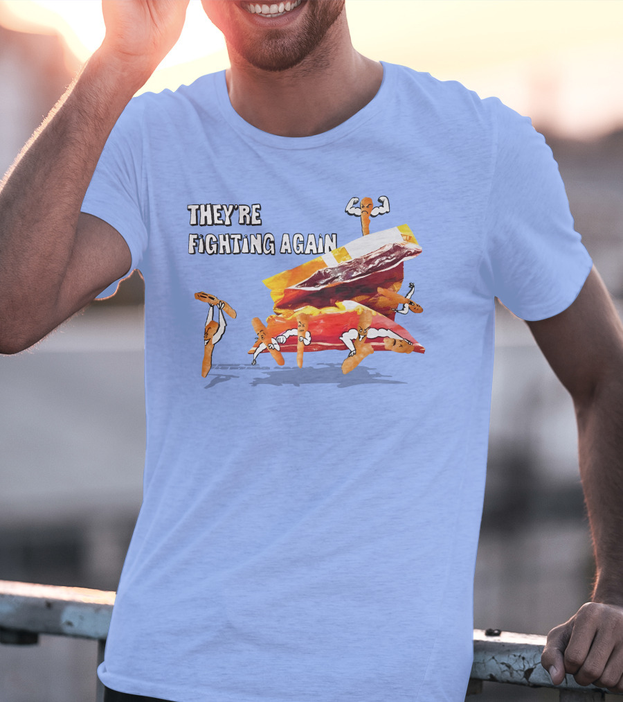 They're Fighting Again Pretzel Snack Showdown Fun T-Shirt