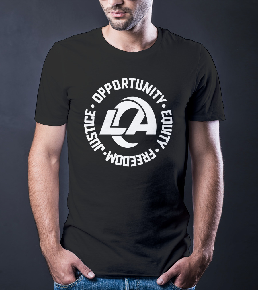 Los Angeles Rams Justice Opportunity Equity Freedom T-Shirt